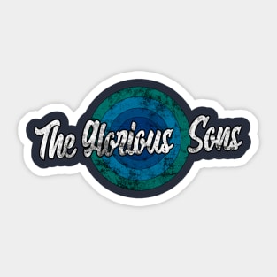 Vintage The Glorious Sons Sticker